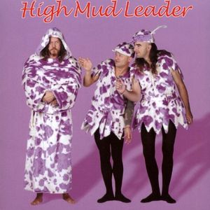 High Mud Leader