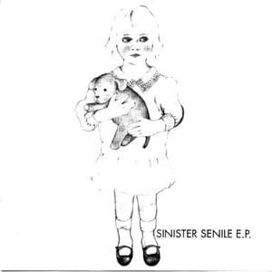 Sinister Senile (EP)