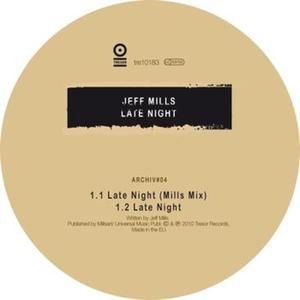 Late Night (Mills mix)