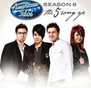 American Idol: Season 8: The 5 Song EP (EP)