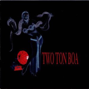 Two Ton Boa (EP)