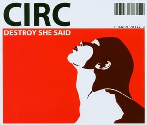 Destroy She Said (short)