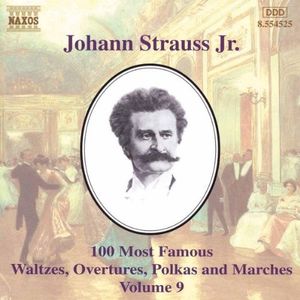 100 Most Famous Waltzes, Overtures, Polkas and Marches, Volume 9