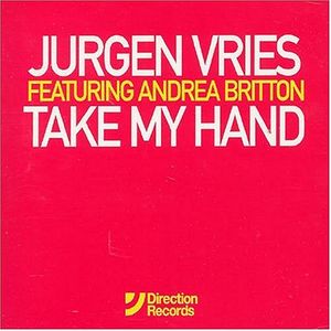 Take My Hand (12″ vocal CD edit)