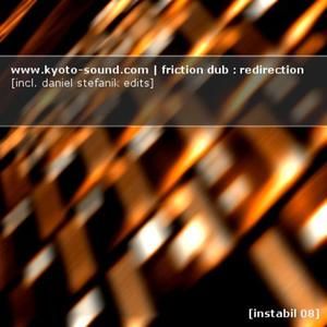 Friction Dub (Daniel Stefanik edit)