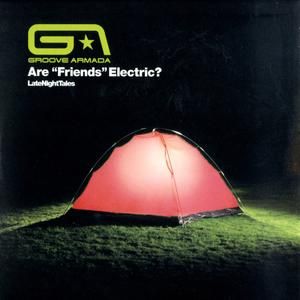 Are "Friends" Electric? (Single)