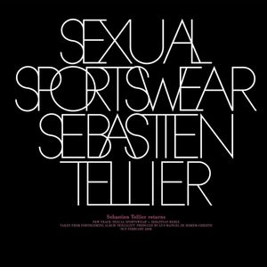 Sexual Sportswear (SebastiAn remix)