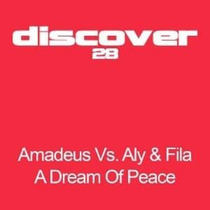 A Dream Of Peace (Remixes) (Single)