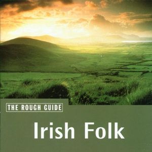 The Rough Guide to Irish Folk