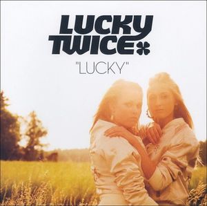 Lucky (extended)