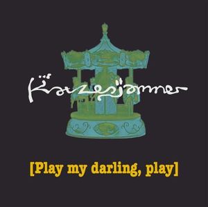 Play My Darling, Play (Single)