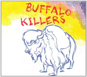 Buffalo Killers