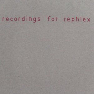 Recordings for Rephlex