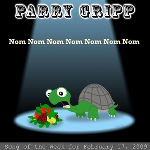 Nom Nom Nom Nom Nom Nom Nom: Parry Gripp Song of the Week for February 17, 2009 (Single)