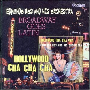 Hollywood Cha Cha Cha / Broadway Goes Latin
