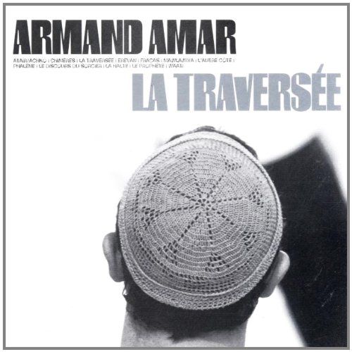 armand amar la rencontre