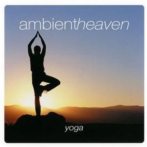 Ambient Heaven: Yoga