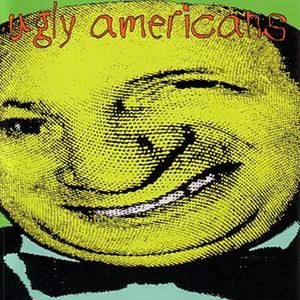 Ugly Americans (Live)