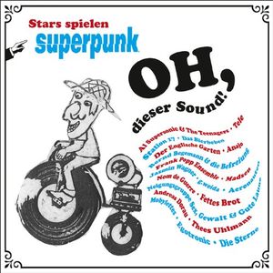 Oh dieser Sound: Stars spielen Superpunk