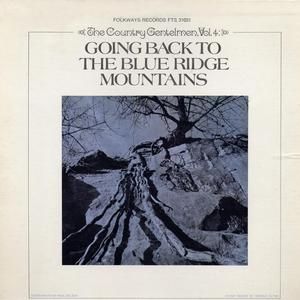 Vol 4, Going Back to the Blue Ridge Mountains (Live)