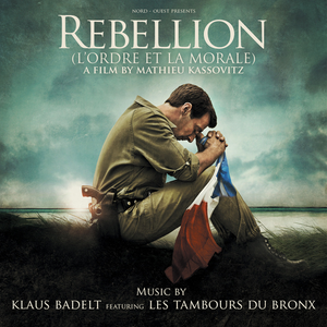 Rebellion (L'ordre et la Morale) (OST)