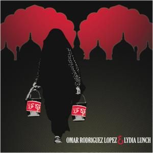 Omar Rodriguez-Lopez & Lydia Lunch (EP)