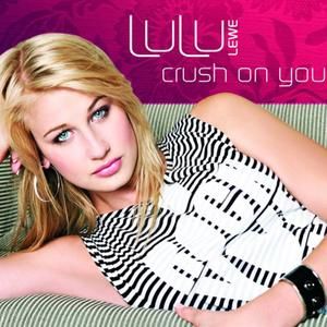 Crush On You (Single)