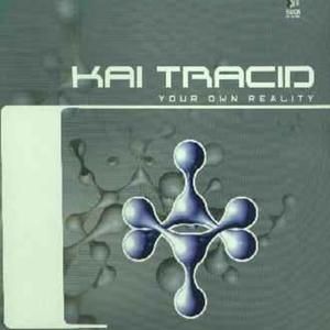 Your Own Reality (Tracid mix)