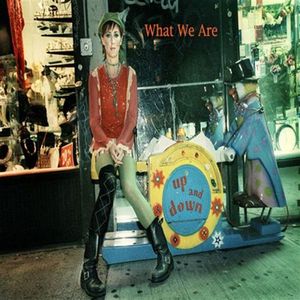 What We Are