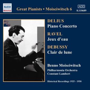 Delius: Piano Concerto / Ravel: Jeux d'eau / Debussy: Clair de lune