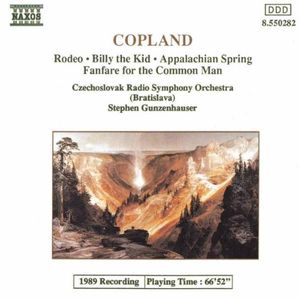 Appalachian Spring / Rodeo / Billy the Kid / Fanfare for the Common Man