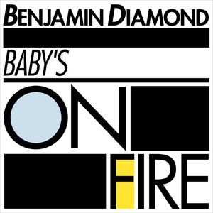 Baby's on Fire (radio edit)