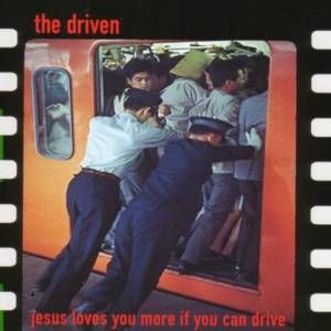 Jesus Loves You More If You Can Drive (Single)