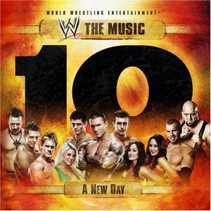 WWE the Music - A New Day, Volume 10 (OST)