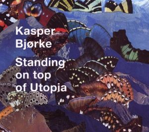 Standing on Top of Utopia