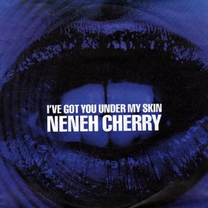 I’ve Got You Under My Skin (7″ version)