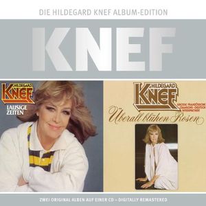 Die Hildegard Knef Album-Edition: 1972-1980, Volume 3: Lausige Zeiten / Überall blühen Rosen