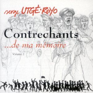 Contrechants… de ma mémoire, Volume 2