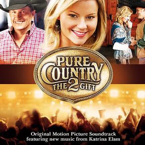 Pure Country 2: The Gift (OST)