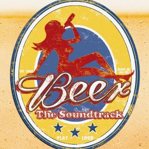 Beer: The Soundtrack (OST)
