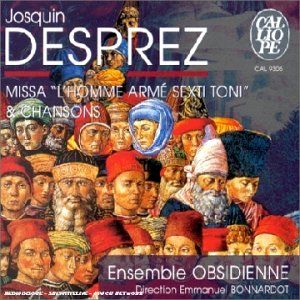 Missa "l'homme armé sexti toni" / Chansons