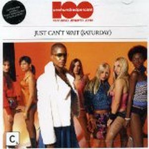 Just Can't Wait (Saturday) (StoneBridge club mix)