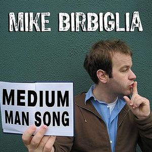 Medium Man Song (Single)