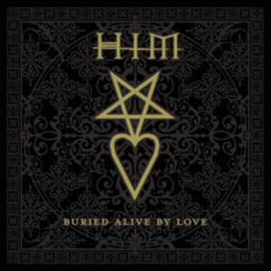 Buried Alive by Love (live in Helsinki)