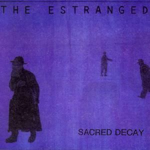 Sacred Decay (Single)