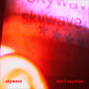 Don't Say Slow (EP)