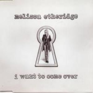 I Want to Come Over (Single)