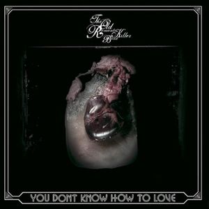 You Don't Know How to Love (Single)