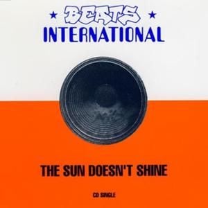 The Sun Doesn't Shine (Single)