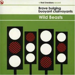 Brave Bulging Buoyant Clairvoyants (Single)